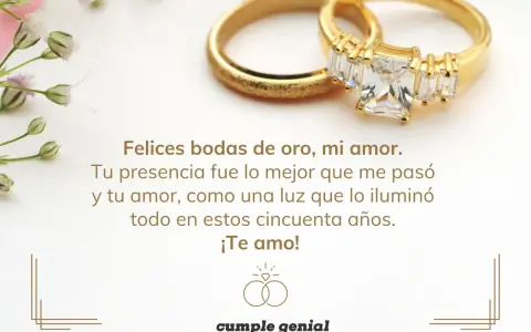 Anillos de oro y flores delicadas acompañan textos para bodas de oro matrimoniales, celebrando cincuenta años de amor.